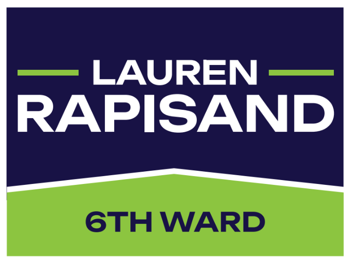 Lauren Rapisand for 6th Ward